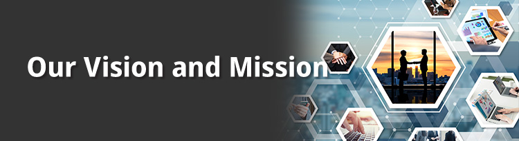 Our Vision and Mission